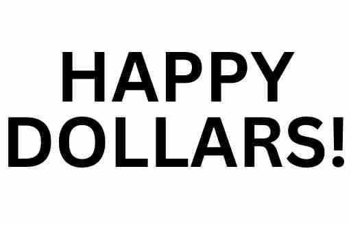 Happy Dollars
